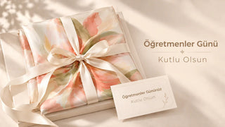 Öğretmene Ne Hediye Alınır? Öğretmenler Günü Eşarp ve Şal Hediye Rehberi - Silk Home